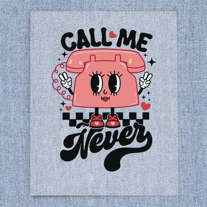 Call Me Never