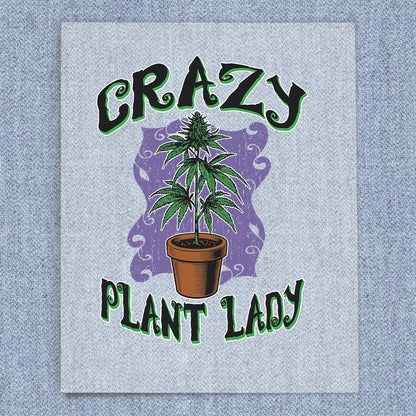 Crazy Plant Lady
