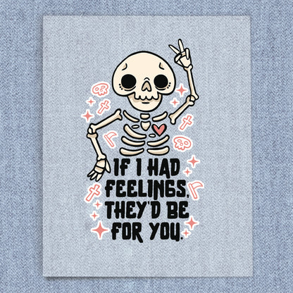 Had Feelings