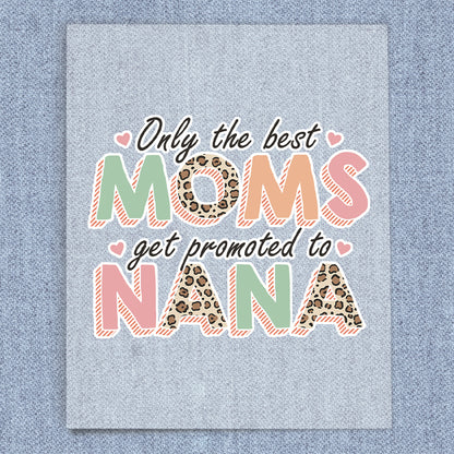 Mom To Nana