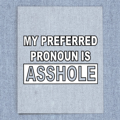 Pronoun Asshole