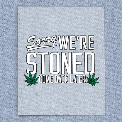 Sorry Stoned